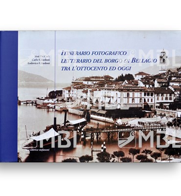 Itinerario fotografico letterario del borgo di Bellagio